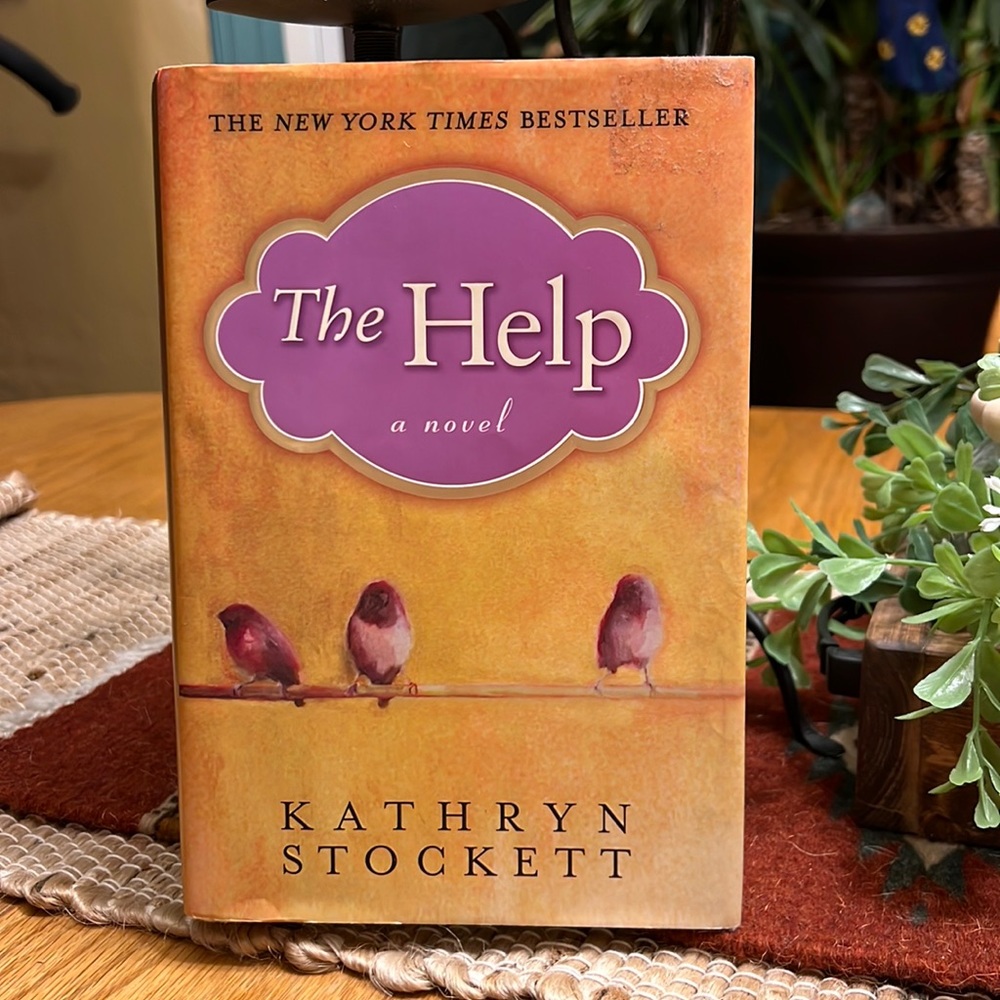 Book:  The Help: a novel